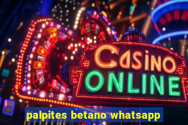 palpites betano whatsapp